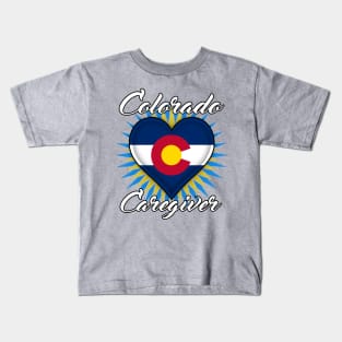 Colorado Caregiver (white font) Kids T-Shirt